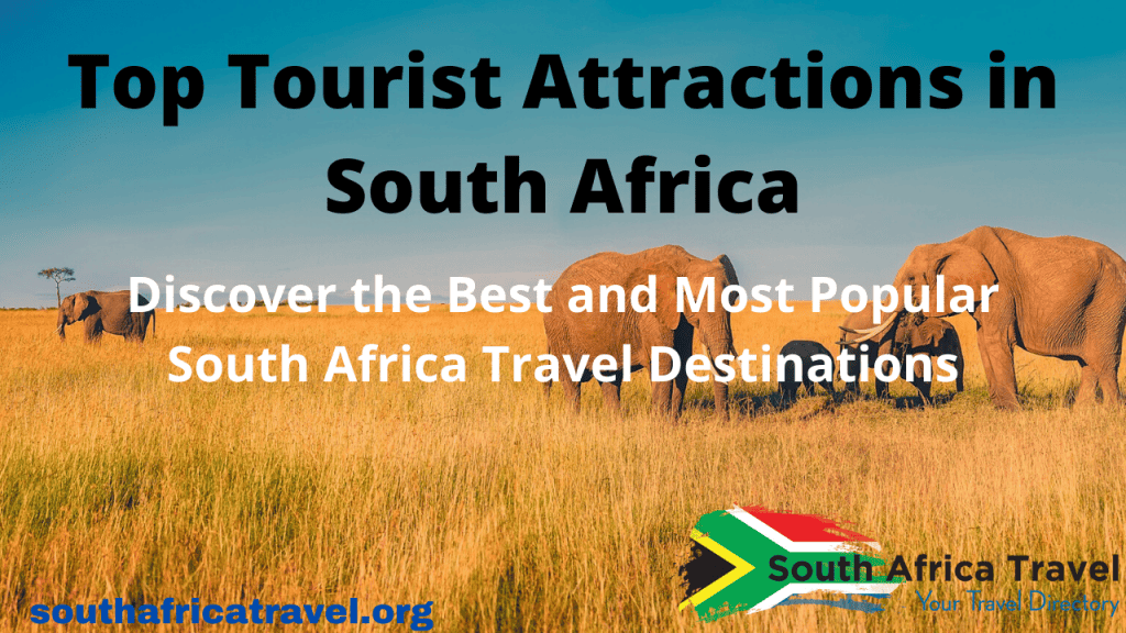 Top Tourist Attractions in South Africa