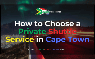 How to Choose a Private Shuttle Service in Cape Town