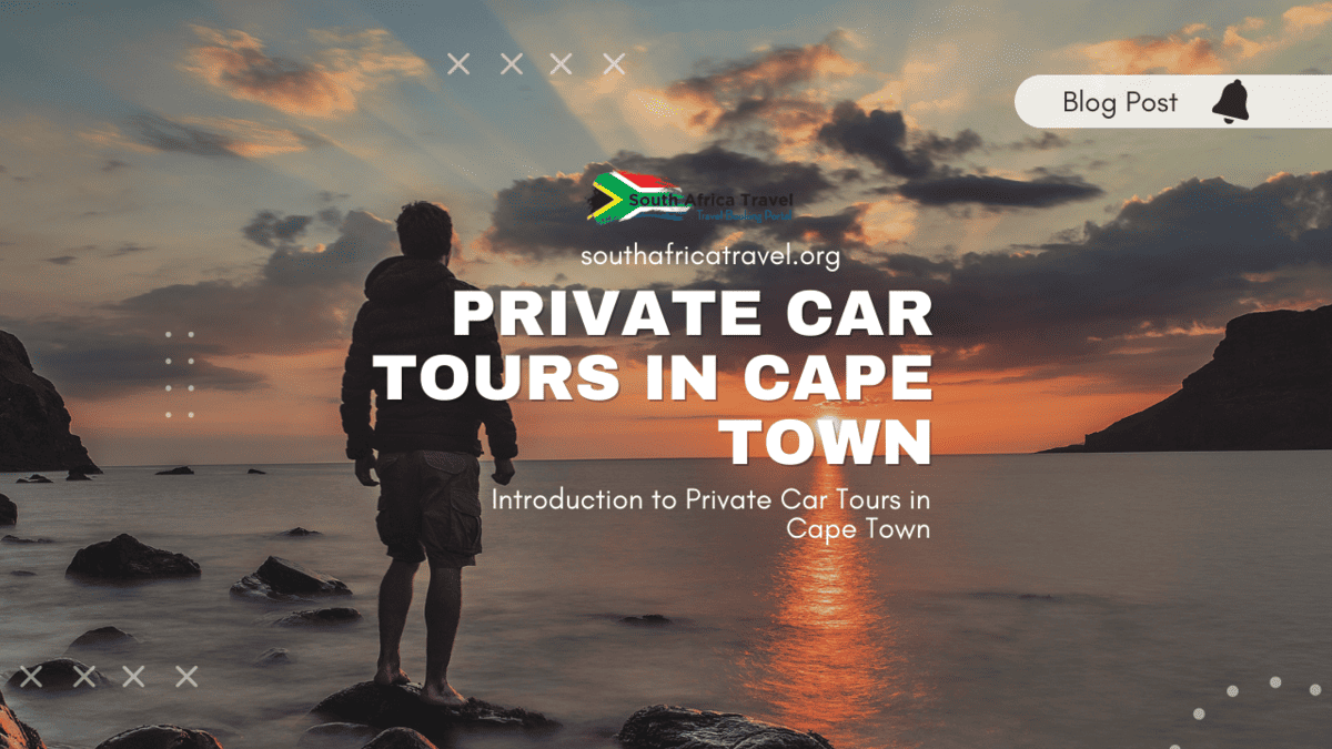 Private Car Tours in Cape Town