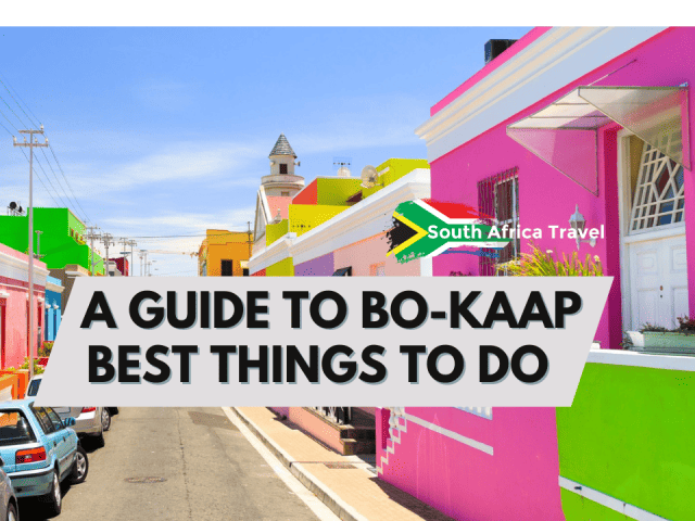 A Guide to Bo-Kaap – Best Things to do