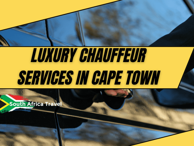 Luxury Chauffeur Services in Cape Town