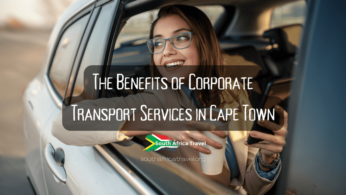 The Benefits of Corporate Transport Services in Cape Town