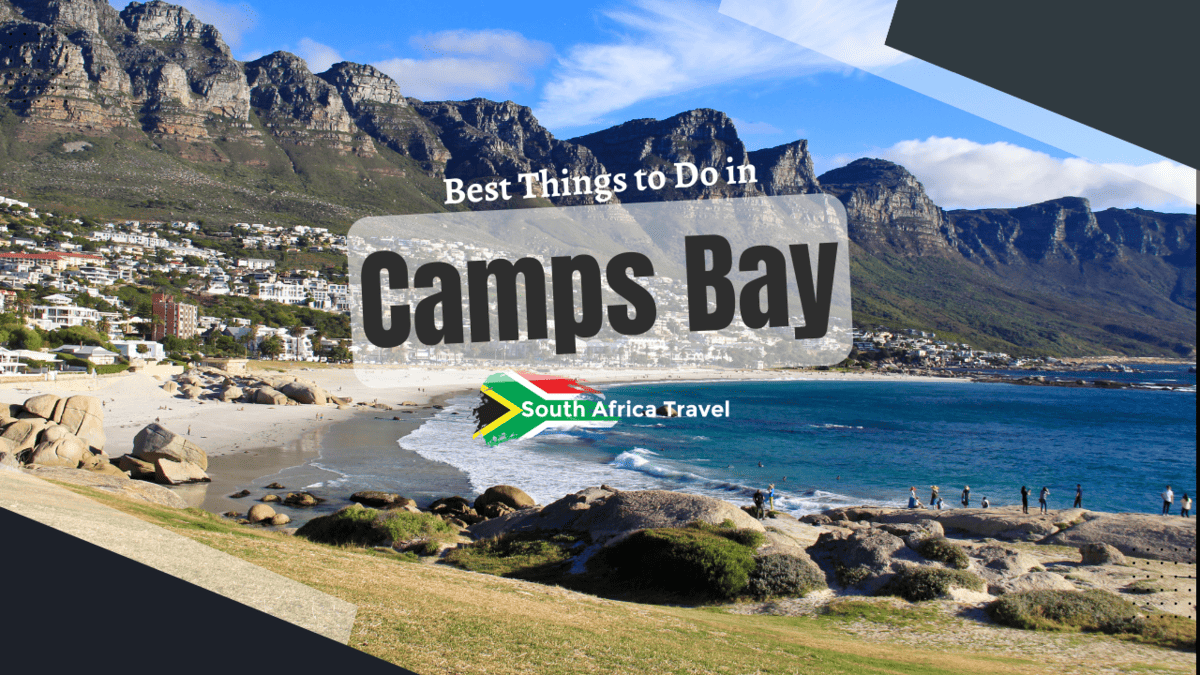 Best Things to Do in Camps Bay