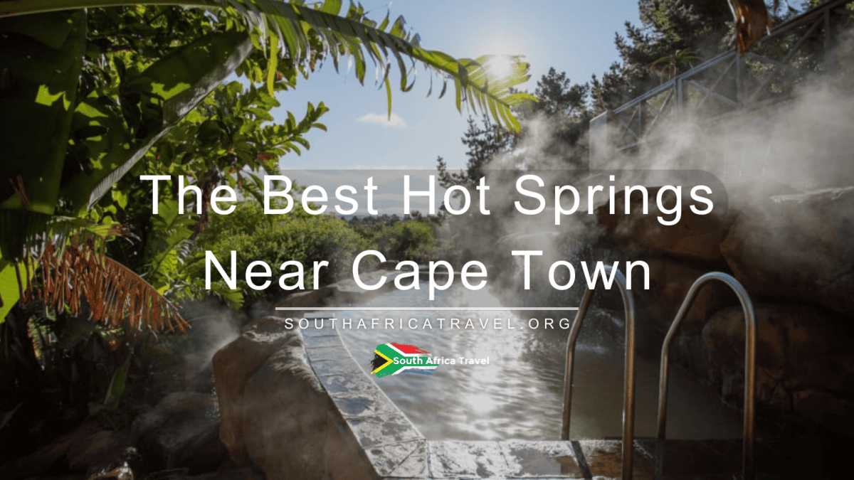 The Best Hot Springs Near Cape Town