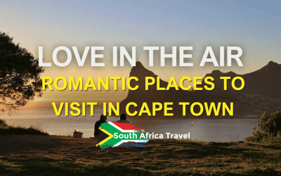 Love in the Air: Romantic Places to Visit in Cape Town