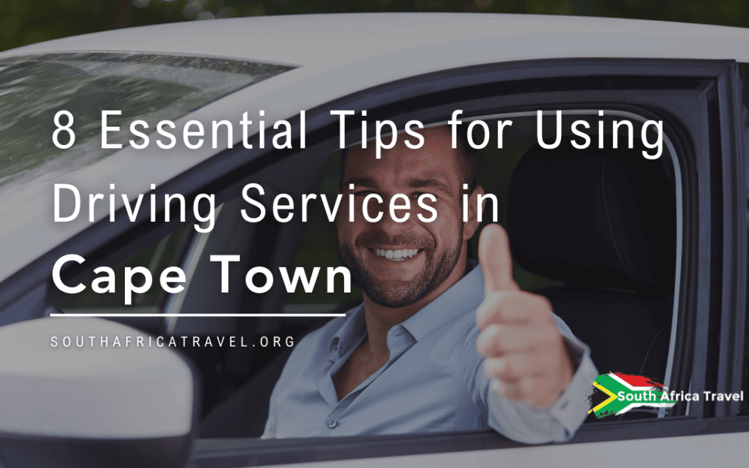 8 Essential Tips for Using Driving Services in Cape Town