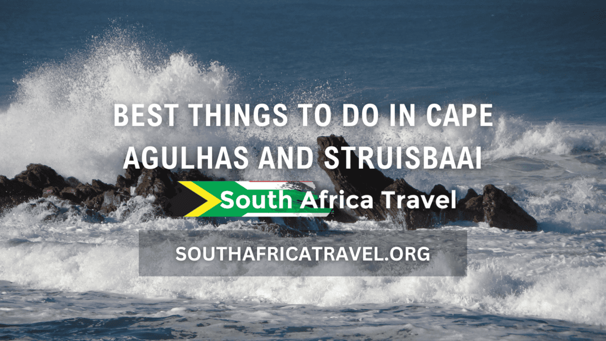 Best Things to do in Cape Agulhas and Struisbaai | Outdoor Activity