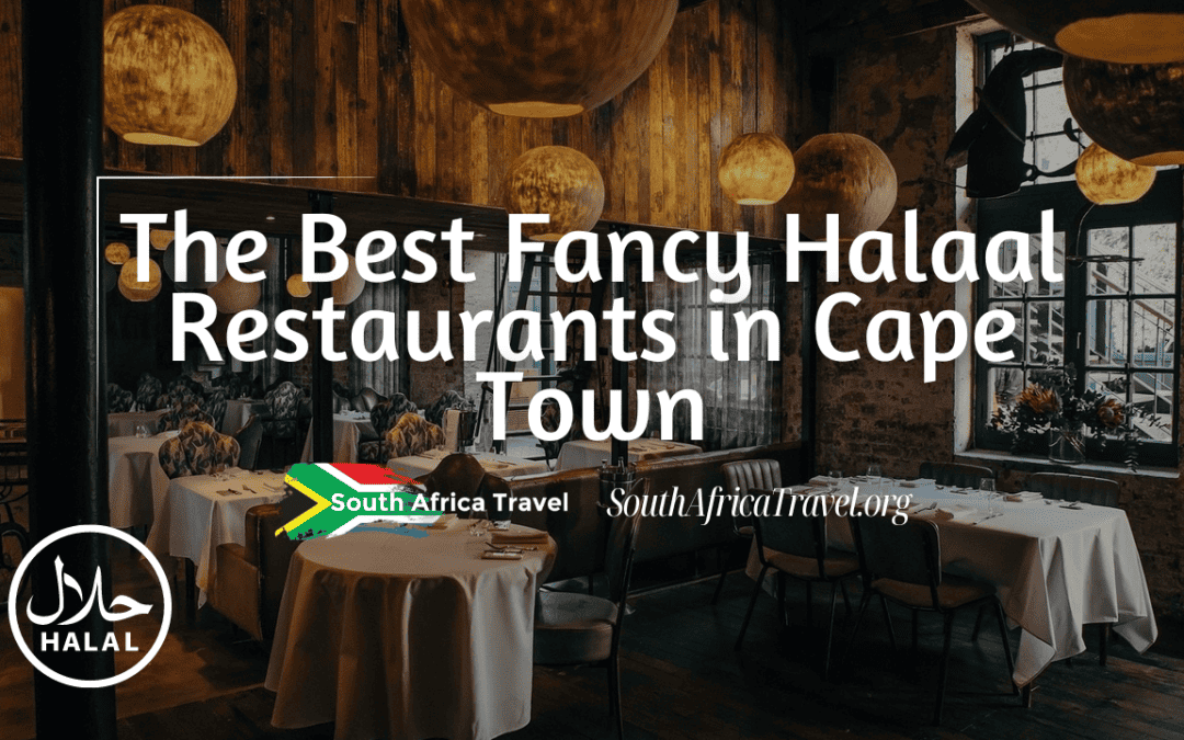 The Best Fancy Halaal Restaurants in Cape Town