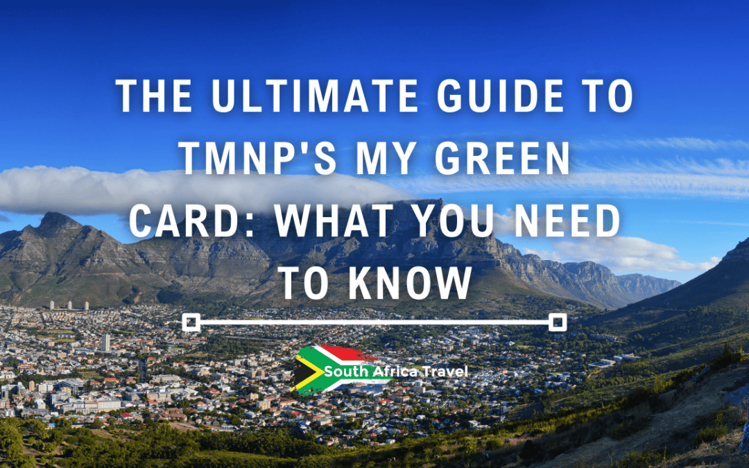 The Ultimate Guide to TMNP’s My Green Card: What You Need to Know
