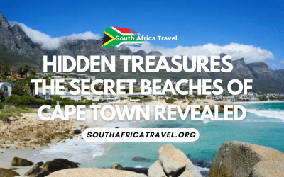 Hidden Treasures: The Secret Beaches of Cape Town Revealed