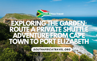 Exploring the Garden Route: A Private Shuttle Adventure from Cape Town to Port Elizabeth