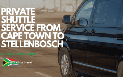 Private Shuttle Service From Cape Town to Stellenbosch