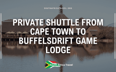 Private Shuttle From Cape Town To Buffelsdrift Game Lodge