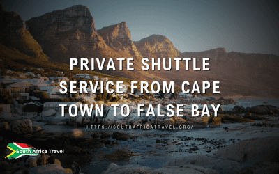 Private Shuttle Service From Cape Town To False Bay